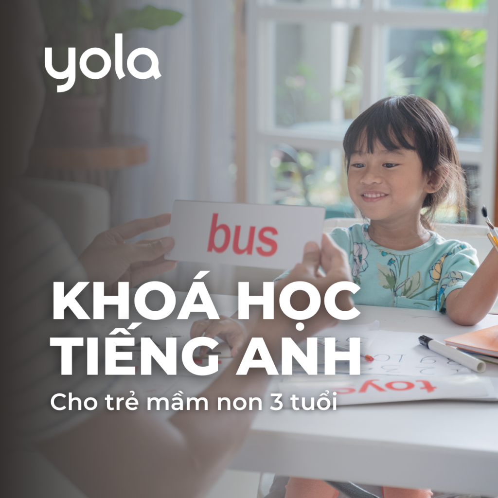 Khóa học tiếng anh cho trẻ từ 3 tuổi