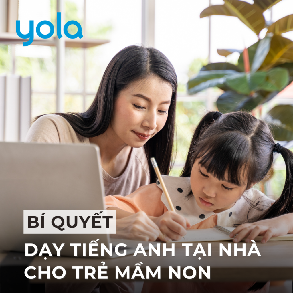 Bí quyết dạy tiếng anh tại nhà cho trẻ mầm non